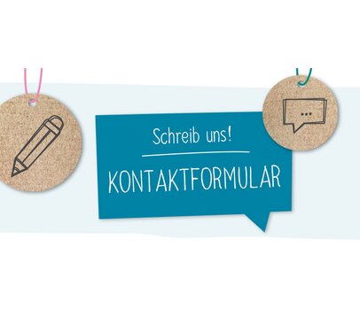 Schreiben Sie uns Ihre Nachricht im Kontaktformular