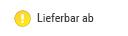 FAQ 6 Lieferbar ab Lieferbar ab
