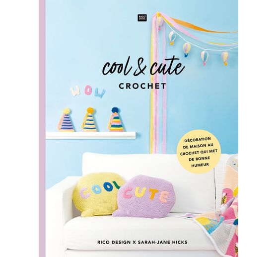 Livre Rico Design cool and cute crochet