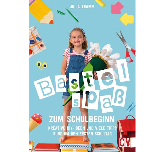 Buch "Bastelspaß zum Schulbeginn"