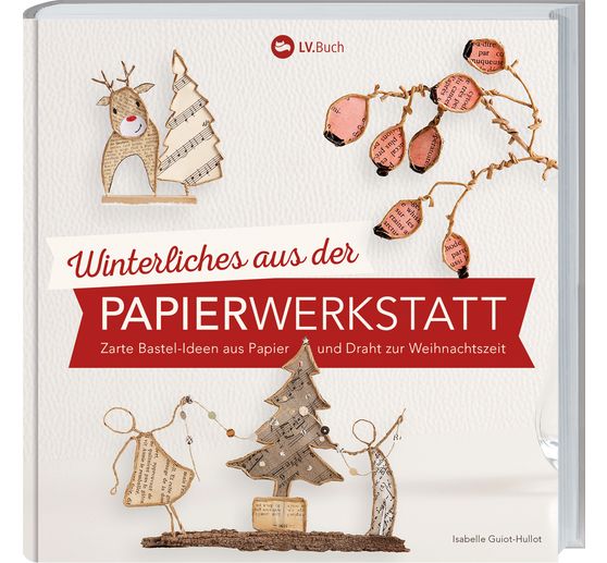 Livre « Winterliches aus der Papierwerkstatt »