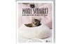 Livre « Morle schnurrt - Moderne Wohnaccessoires für Katzen selbst gemacht »