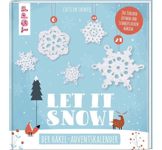 Livre « Let it snow! - Das Häkel-Adventskalender-Buch » 