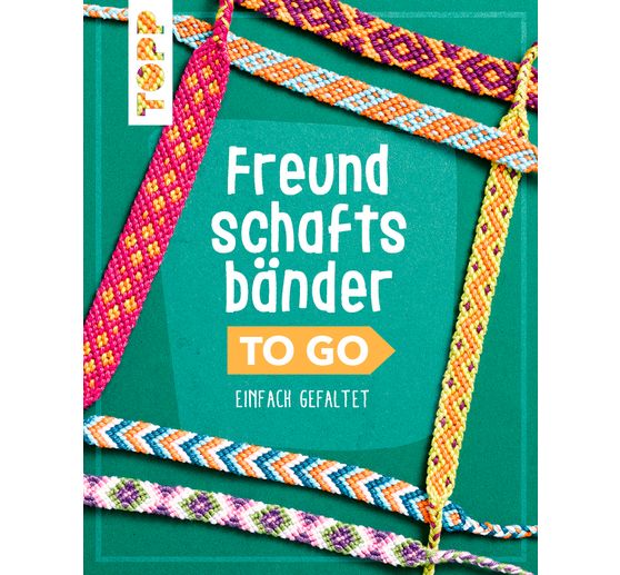 Book "Freundschaftsbänder to go" 