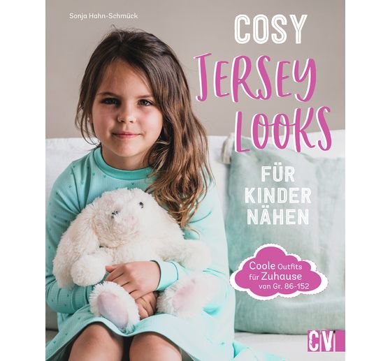 Buch "Cosy Jersey-Looks für Kinder nähen"