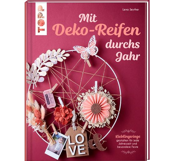 Livre « Mit Deko-Reifen durchs Jahr »