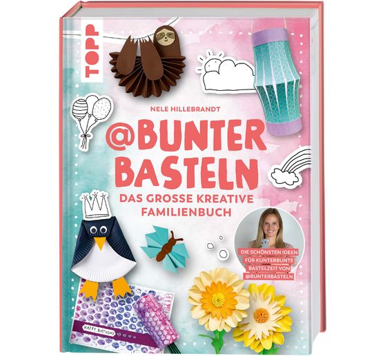 Livre « @bunterbasteln - Das große kreative Familienbuch »