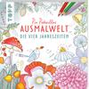 Livre « Pia Pedevillas Ausmalwelt - Die vier Jahreszeiten »