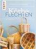 Livre « Körbe flechten. Werkbuch »