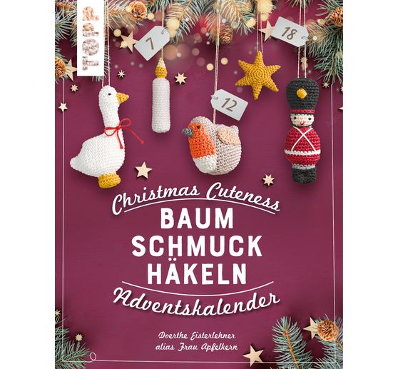 Book "Christmas Cuteness. Baumschmuck häkeln - Adventskalender"