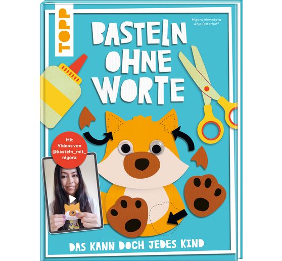 Livre « Basteln ohne Worte - Das kann doch jedes Kind »
