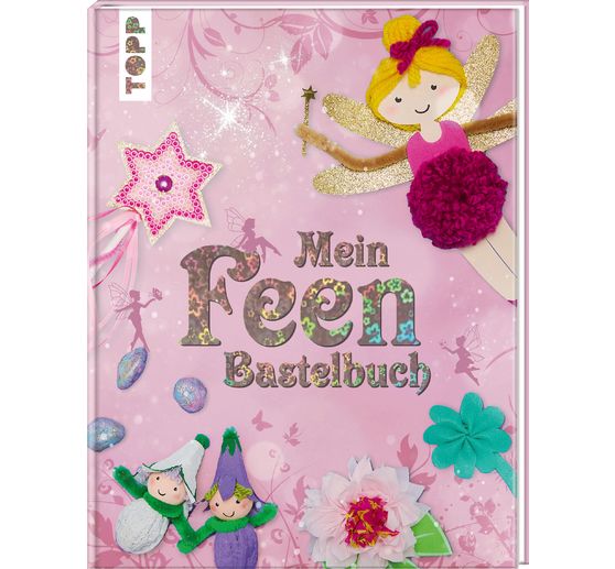 Livre « Mein Feenbastelbuch »