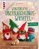 Buch "Winterliche &Uuml;berraschungswichtel"