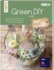 Book "Green DIY -Bastel- und Dekoideen mit Naturmaterial und Blumen"