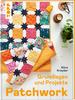Livre &laquo; Patchwork-Grundlagen &raquo;
