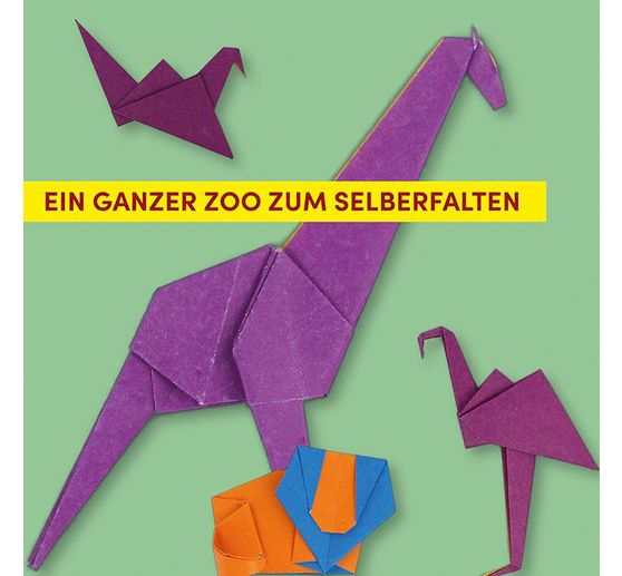 Livre &laquo; Faszinierende Origami-Tierparade &raquo;