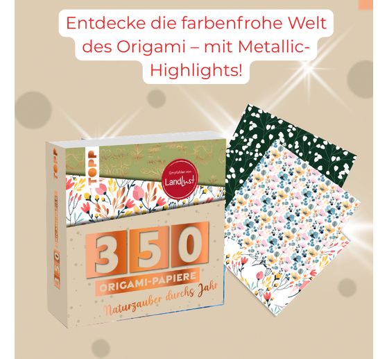 350 papiers origami &laquo; Faltzauber durchs Jahr &raquo;