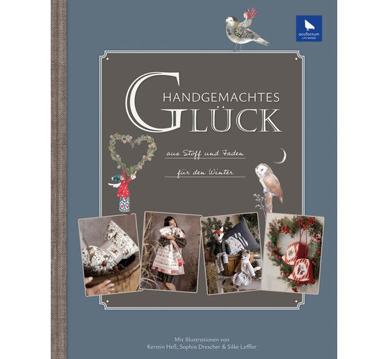 Book "Handgemachtes Gl&uuml;ck aus Stoff und Faden"