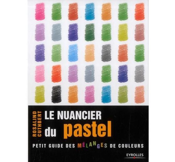 Buch "Le nuancier du pastel"