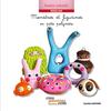 Buch "Monstres et figurines en pâte polymère"