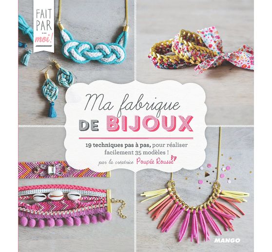 Buch "Ma fabrique de bijoux"