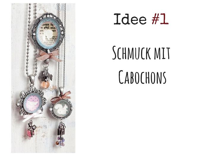 Einfache Ideen zum Selbermachen von Schmuck Cabochons